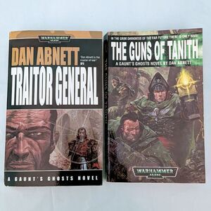 Guns of Tanith Traitor General Dan Abnett Book Gaunt's Ghost Novel Warhammer 40k